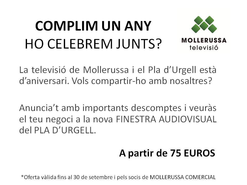 CAMPANYA 1R ANIVERSARI MOLLERUSSA TV